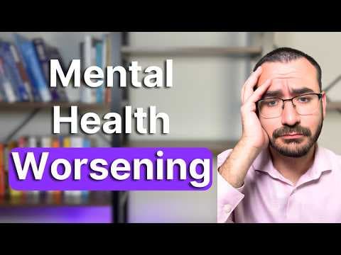 7 Signs Your Mental Health is Getting Worse (and What Actually Helps) thumbnail