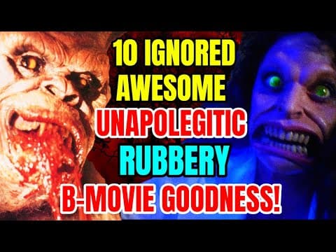 10 Ignored But Awesome Unapologetic Rubbery B-Movie Goodness! thumbnail