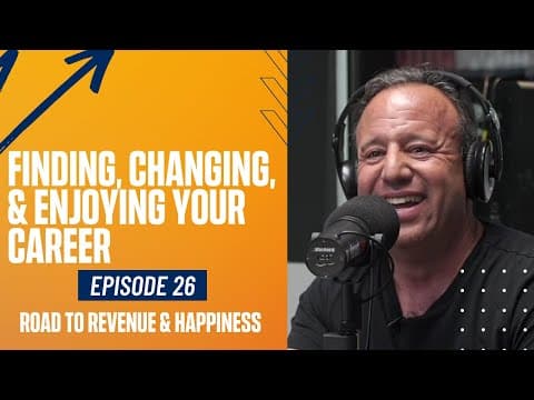 How Do You Navigate Personal and Professional Transitions? | Road to Revenue & Happiness #26 thumbnail