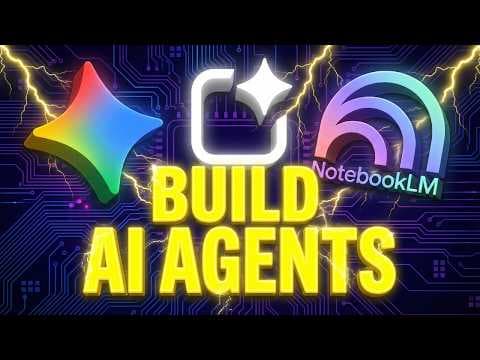 Build AI Agents with Google: NotebookLM, Gemini & AI Studio Tutorial (No Code Required) thumbnail