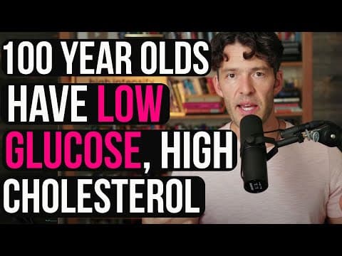 Low Glucose, High Cholesterol & Living to 100 Years Old thumbnail