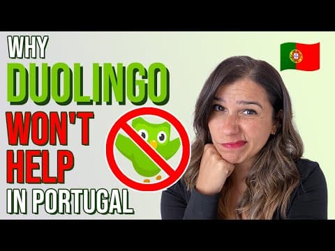 Moving to Portugal? Why Duolingo Won’t Help You! thumbnail