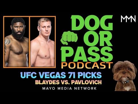 UFC Vegas 71 Picks, Bets, Props | Blaydes vs Pavlovich Fight Previews, Predictions thumbnail