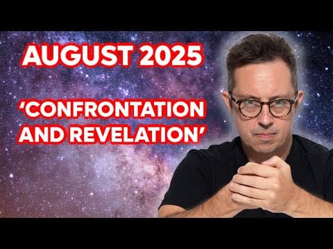 August 2025: EXTRAORDINARY Events Will SHAKE The World thumbnail