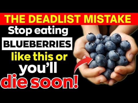 Eat Blueberries? Avoid THESE 8 Dangerous MISTAKES | Blueberries Mistakes Senior MUST Know! thumbnail