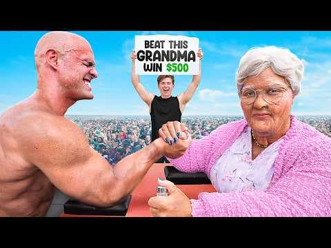 Beat My Grandma at Arm Wrestling, Win $500 thumbnail