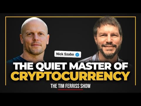 Nick Szabo — The Quiet Master of Cryptocurrency | Co-Hosted by Naval Ravikant | The Tim Ferriss Show thumbnail