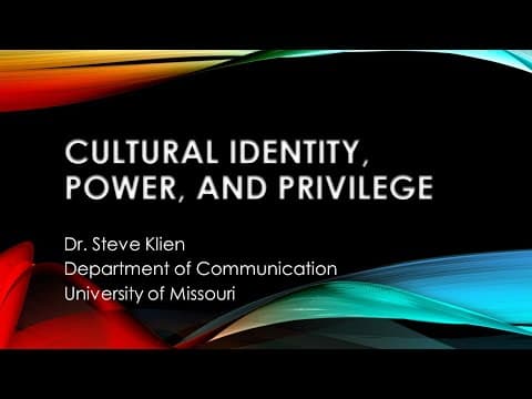 Cultural Identity, Power, and Privilege thumbnail
