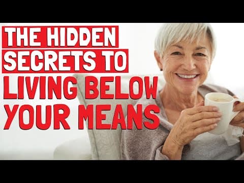 The Simple Secrets to Living Below Your Means and Building a Rich Life Without Breaking the Bank thumbnail