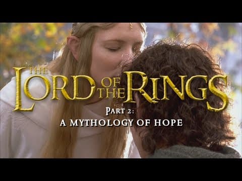 What Is the Role of Hope in The Lord of the Rings? thumbnail