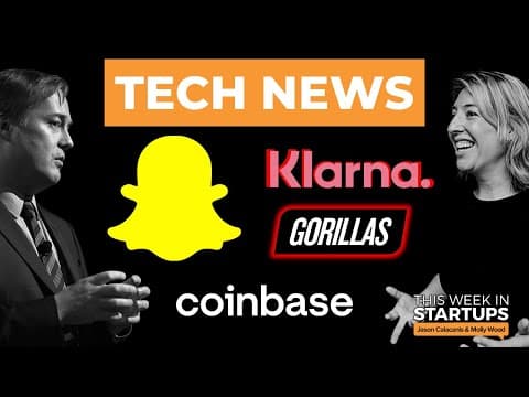 Snap drops 40%, Gorillas & Klarna Layoffs, Adam Neumann's new startup, Coinbase  Principles | E1468 thumbnail