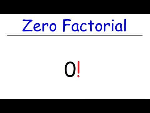 Math - What is Zero Factorial? thumbnail