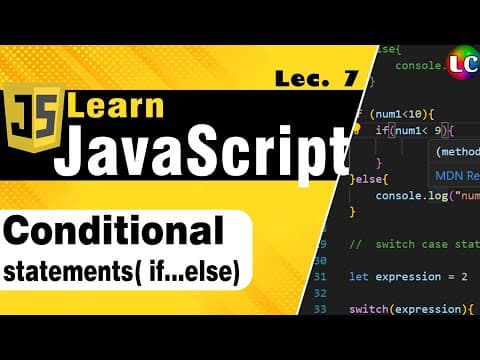 JavaScript Conditional Statement | Lecture 7 | Learn Coding thumbnail
