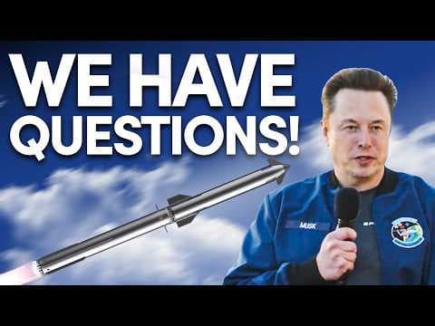 Elon Reveals Starship Version 3; We Have Questions! thumbnail
