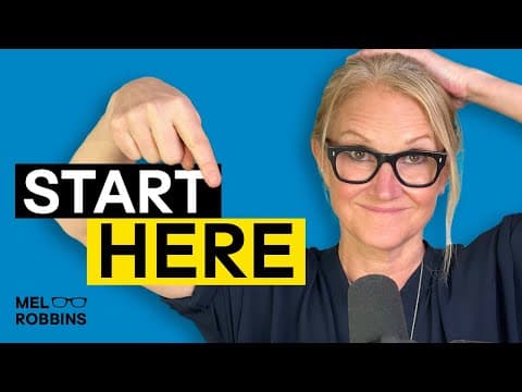 This Is Where You Start When You WANT To Achieve Your Goals & Dreams | Mel Robbins thumbnail