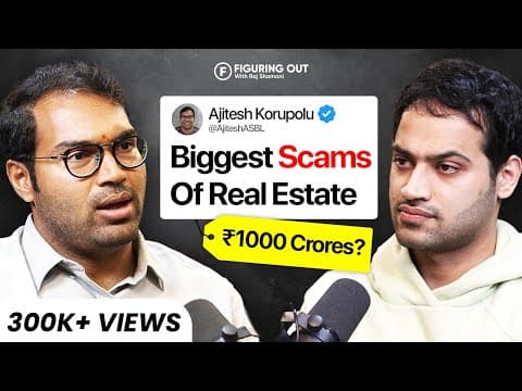 How To Get Rich With Real Estate, Investment, Rent Vs Buy & Scams - Ft Ajitesh | FO187 Raj Shamani thumbnail