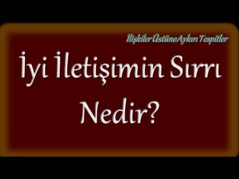 İletişim Becerilerini Geliştirmenin Yolu Nedir? | Şemalar ve insanları anlamak thumbnail