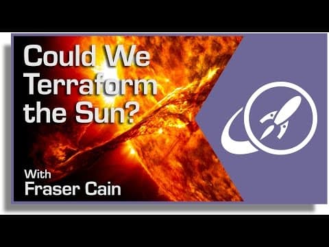Is Terraforming the Sun Even Possible? thumbnail