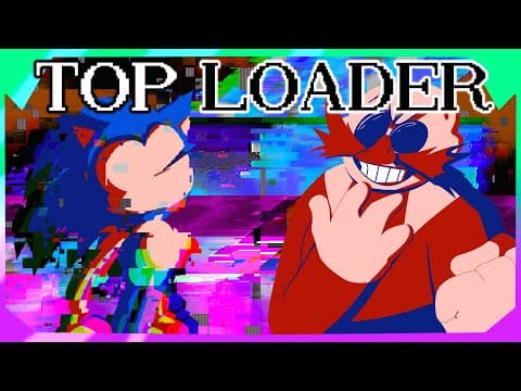 TOP LOADER with LYRICS! | Sonic.EXE RERUN WITH LYRICS! thumbnail
