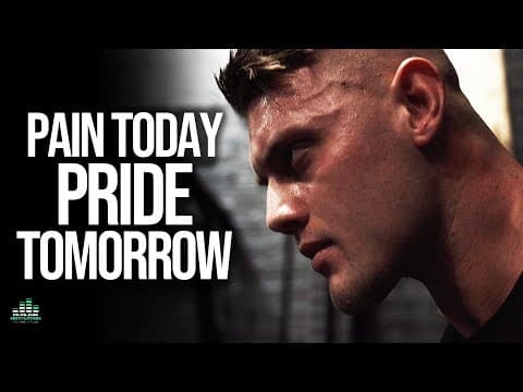 Pain Today PRIDE TOMORROW - Motivational Video thumbnail