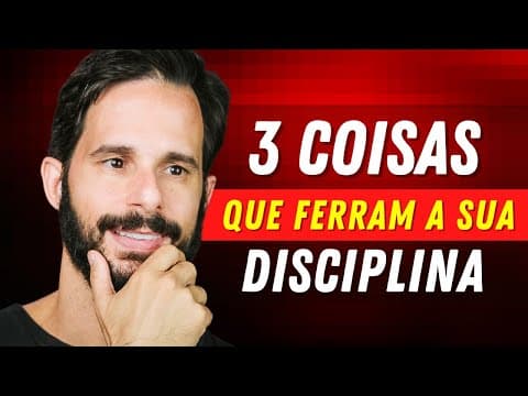 Você sabia que a FALTA DE DISCIPLINA tem Origem em Apenas 3 Coisas? thumbnail