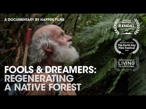 Man Spends 30 Years Turning Degraded Land into Massive Forest – Fools & Dreamers (Full Documentary) thumbnail