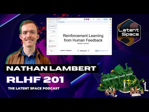 The Origin and Future of RLHF: the secret ingredient for ChatGPT - with Nathan Lambert thumbnail