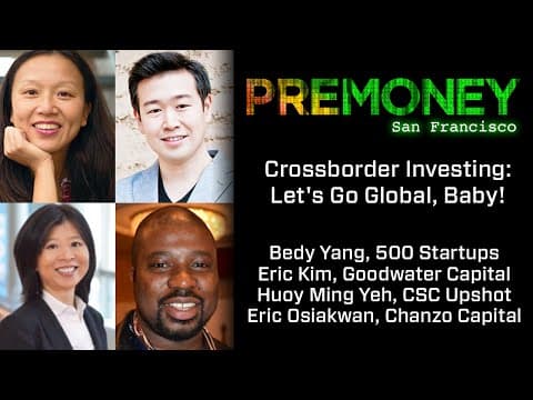 [PreMoney SF 2016] "Crossborder Investing" thumbnail