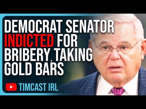 Democrat Senator INDICTED For Bribery, Menendez ACCUSED Of Taking Gold Bars thumbnail
