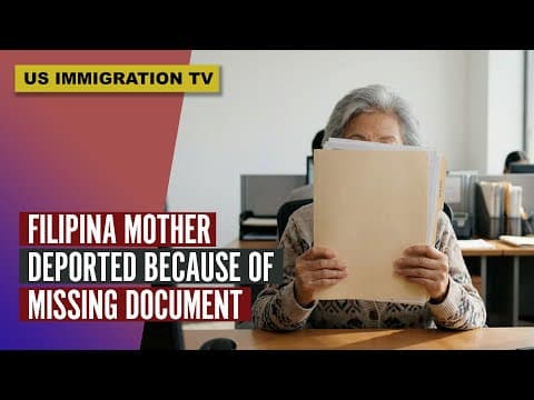 FILIPINA MOTHER DEPORTED BECAUSE OF MISSING DOCUMENT! thumbnail