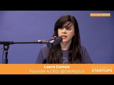 Atipica founder & CEO Laura Gomez on taking multifaceted approach to tech's diversity issue thumbnail