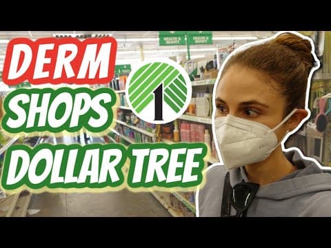 DERMATOLOGIST SHOPS THE DOLLAR TREE for SKIN CARE| Dr Dray thumbnail