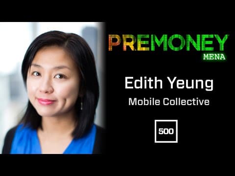 [PreMoney MENA 2015] 500 Startups, Edith Yeung: "The Complete Guide To Evaluating Mobile Startups" thumbnail