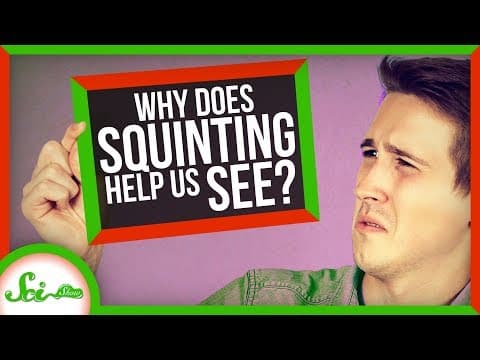 Why Squinting Makes It Easier to See Clearly thumbnail