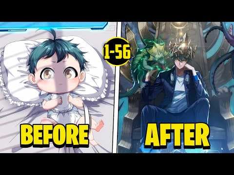(1-56) Reborn as a Baby, He Unlocks the Infinite Evolution System From Scratch | Manhwa Recap thumbnail