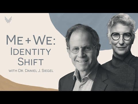 IntraConnected: MWe (Me + We) Identity Shift with Dr. Daniel J. Siegel #IATELive thumbnail
