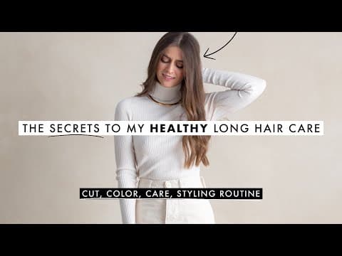 The Secrets to My Healthy Long Hair Care: Cut, Color, Routine thumbnail