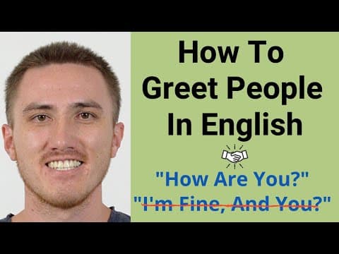 How To Greet People In English - How are you? What's up? thumbnail