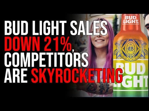 Bud Light Sales DOWN 21%, Competitors Are Skyrocketing, The Boycott Is WORKING thumbnail