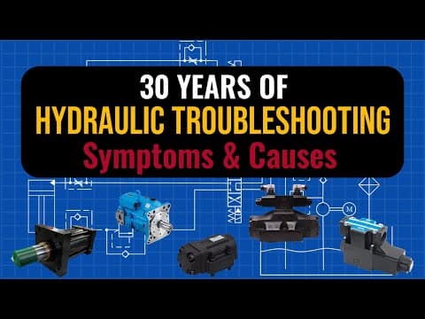 STOP Guessing! 30 Years of Hydraulic Troubleshooting in One Guide! thumbnail