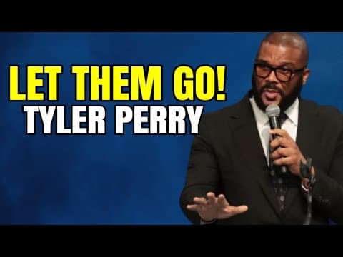 Tyler Perry's Powerful Motivational Advice: Let Them Go (Viral Inspirational Video) thumbnail