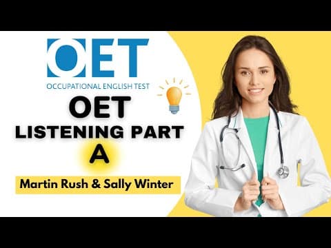 OET Listening Part A: Sample Practice Test | Martin Rash & Sally Winter thumbnail