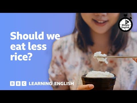 Should we eat less rice? ⏲️ 6 Minute English thumbnail
