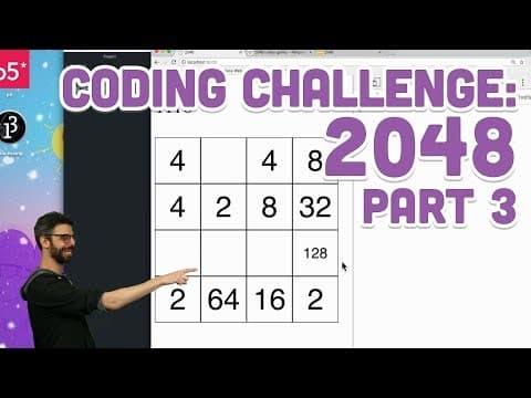 Coding Challenge #94: 2048 - Part 3 thumbnail