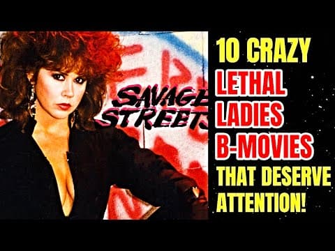 10 Crazy Lethal Ladies B-Movies That Deserve Your Attention! thumbnail