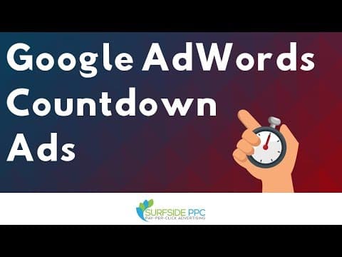 Google AdWords Countdown Ads Tutorial - How To Set Up Countdown Ad Customizers in Google Ads thumbnail