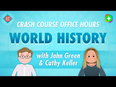 Crash Course Office Hours: World History thumbnail
