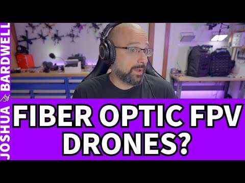 Fiber Optic FPV Drones? What Does Bardwell Think? - FPV Questions thumbnail