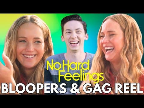 No Hard Feelings Bloopers thumbnail