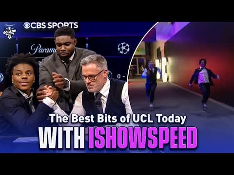 The BEST of ISHOWSPEED on UCL Today | Race & Arm Wrestling w/ Carragher 😂 | CBS Sports Golazo thumbnail